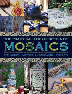 Couverture_The Practical Encyclopedia Of Mosaics