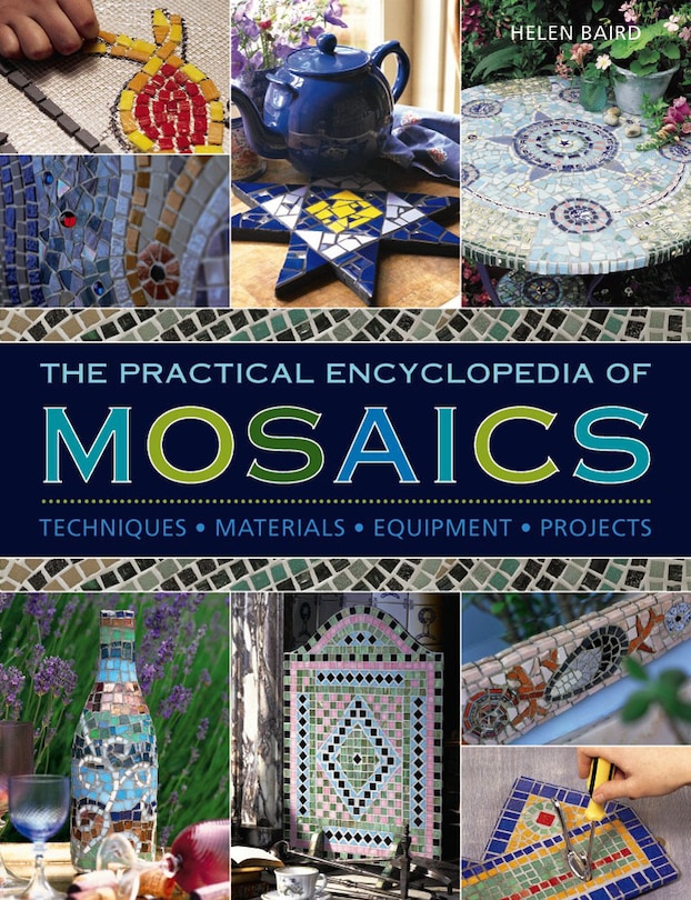 Couverture_The Practical Encyclopedia Of Mosaics