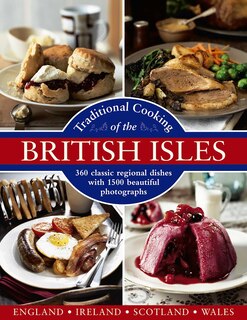 Couverture_Traditional Cooking Of The British Isles: England, Ireland, Scotland And Wales