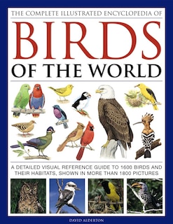 Front cover_The Complete Illustrated Encyclopedia of Birds of the World