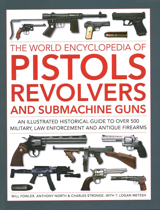 Couverture_The World Encyclopedia of Pistols, Revolvers and Submachine Guns