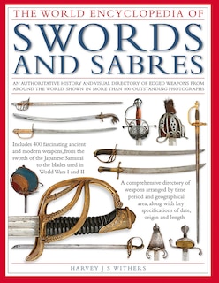 Front cover_The World Encyclopedia of Swords and Sabres