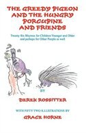 Front cover_The Greedy Pigeon and the Hungry Porcupine and Friends