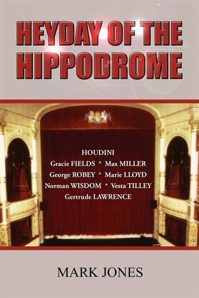 Couverture_Heyday Of The Hippodrome