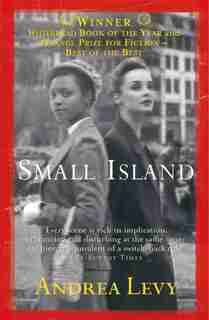 Small Island: Winner Of The 'best Of The Best' Orange Prize by Andrea Levy