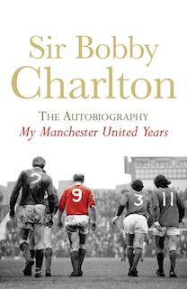 Front cover_My Manchester United Years
