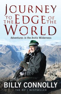 Couverture_Billy Connolly: Journey To The Edge Of The World