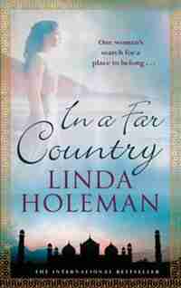 In a Far Country by Linda Holeman