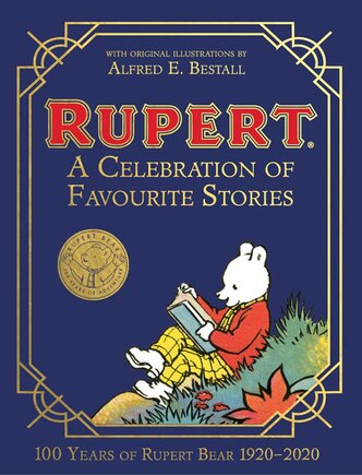 Rupert Bear: A Celebration of Favourite Stories