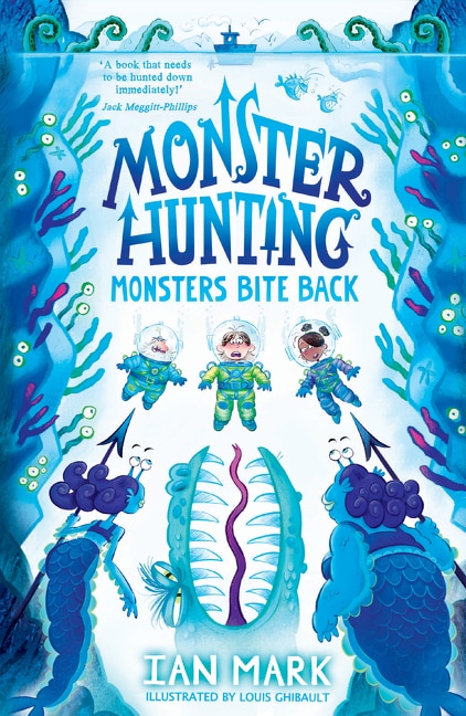 Front cover_Monsters Bite Back (Monster Hunting, Book 2)