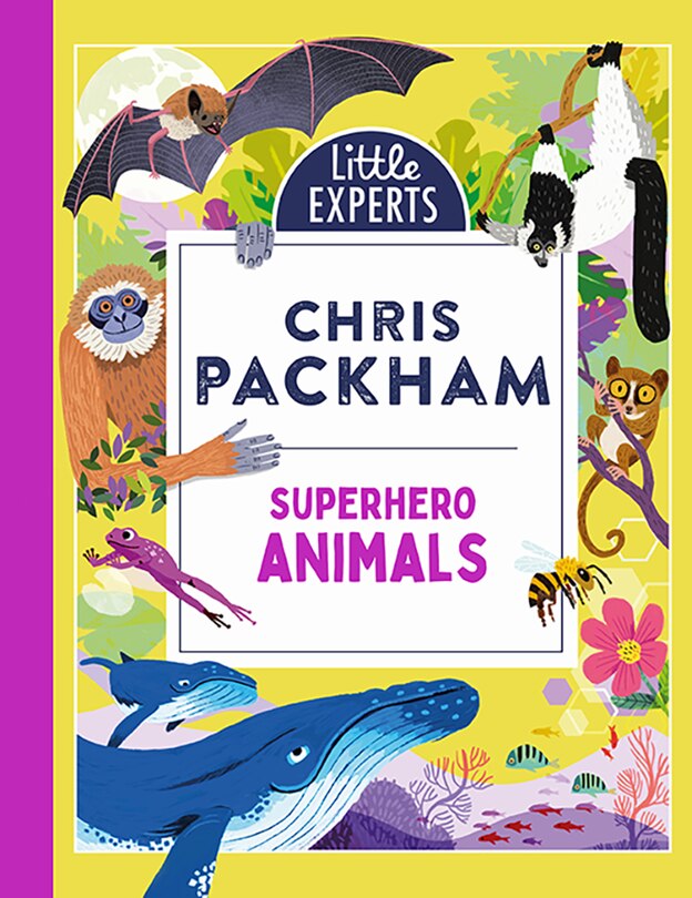 Front cover_Superhero Animals (Little Experts)