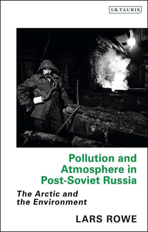 Couverture_Pollution And Atmosphere In Post-soviet Russia