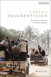 Front cover_Libya's Fragmentation