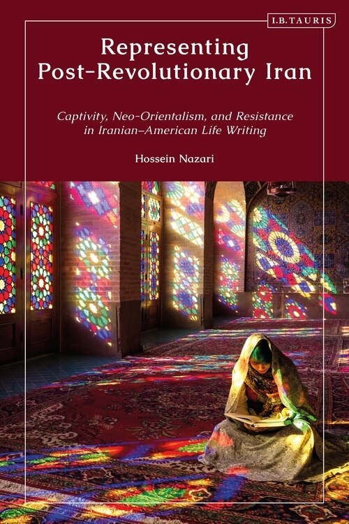 Front cover_Representing Post-revolutionary Iran