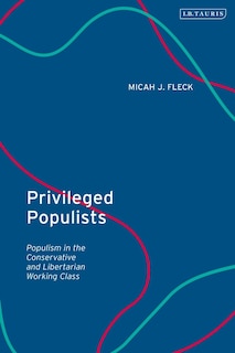 Front cover_Privileged Populists