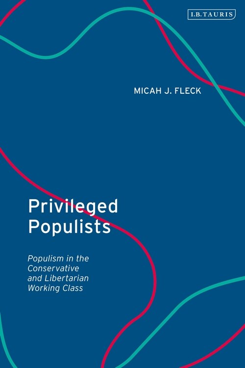 Front cover_Privileged Populists