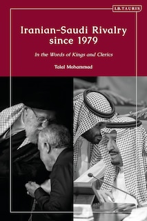 Couverture_Iranian-Saudi Rivalry since 1979