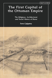 Couverture_The First Capital Of The Ottoman Empire