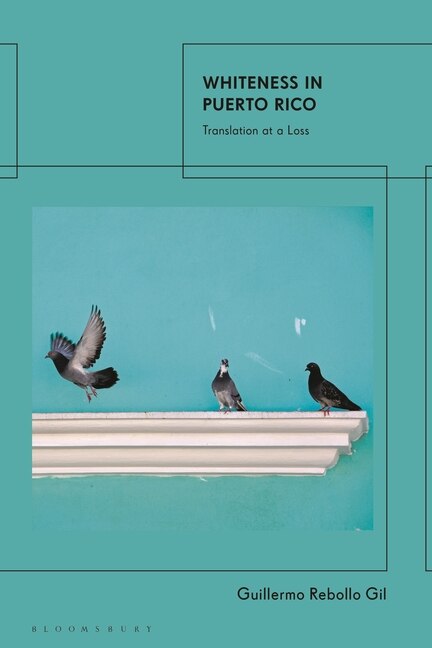 Front cover_Whiteness In Puerto Rico