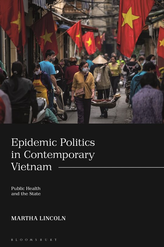 Front cover_Epidemic Politics in Contemporary Vietnam