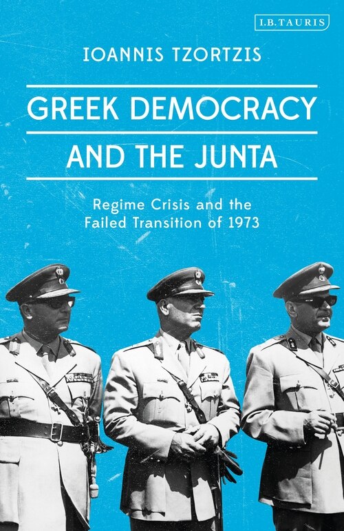 Front cover_Greek Democracy And The Junta