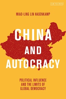 Front cover_China And Autocracy