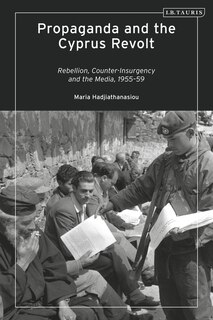 Couverture_Propaganda And The Cyprus Revolt