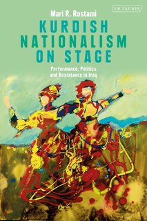 Front cover_Kurdish Nationalism On Stage
