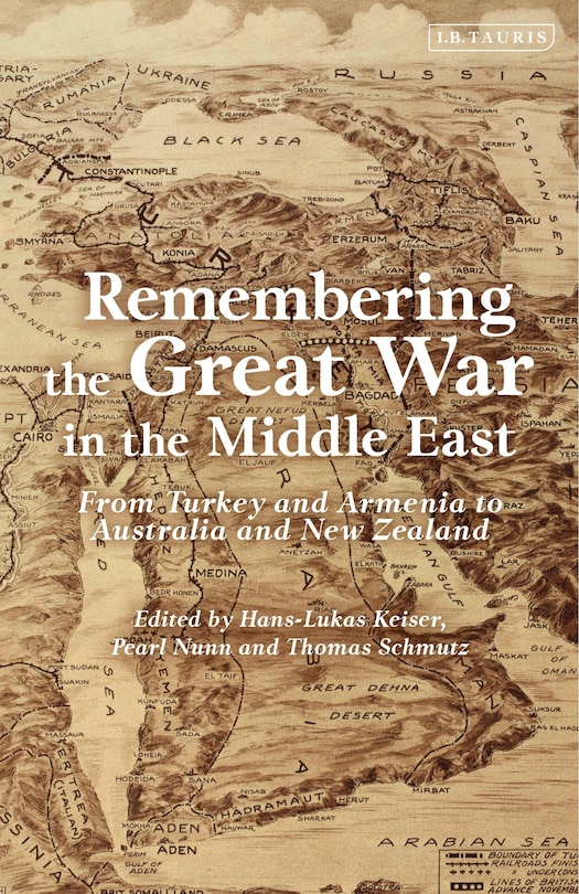 Front cover_Remembering the Great War in the Middle East