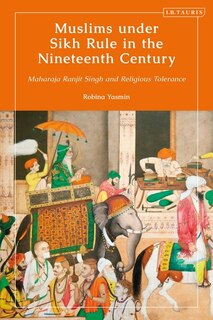 Front cover_Muslims under Sikh Rule in the Nineteenth Century