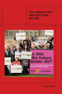 Front cover_The Labour Party And Electoral Reform