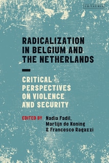 Front cover_Radicalization In Belgium And The Netherlands