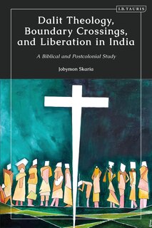 Front cover_Dalit Theology, Boundary Crossings and Liberation in India