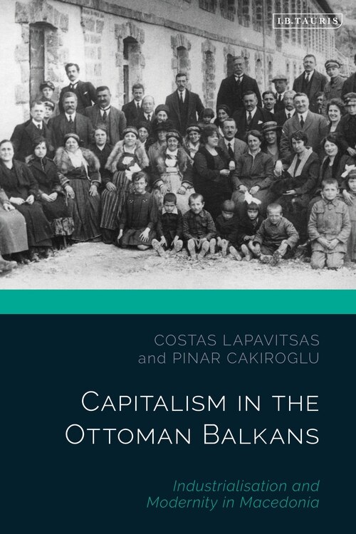 Couverture_Capitalism In The Ottoman Balkans