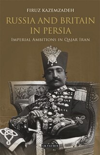 Couverture_Russia And Britain In Persia