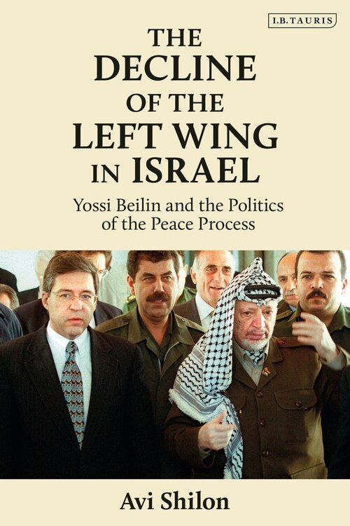 Front cover_The Decline Of The Left Wing In Israel