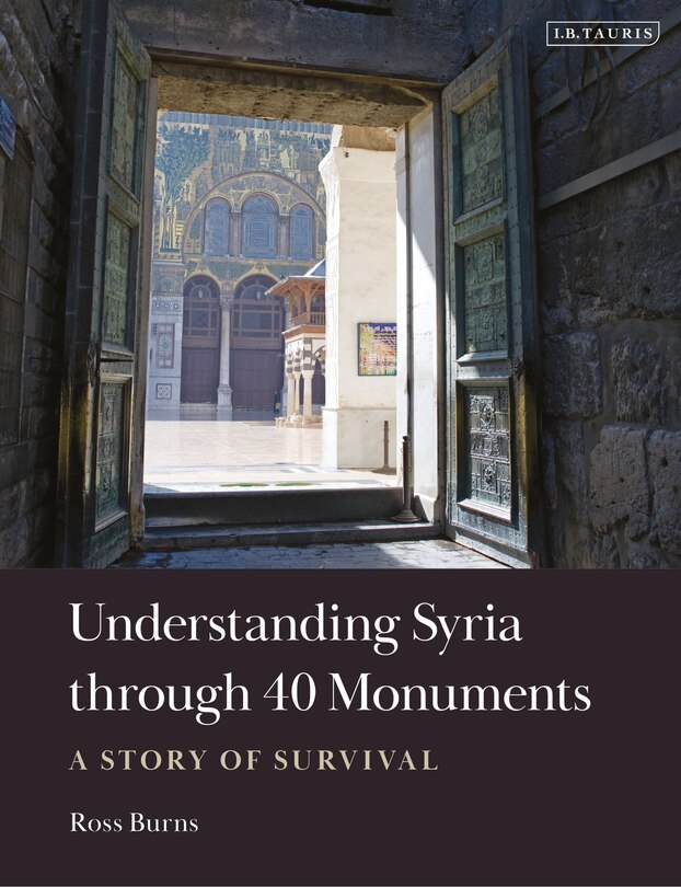 Couverture_Understanding Syria Through 40 Monuments