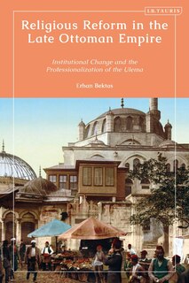 Front cover_Religious Reform In The Late Ottoman Empire