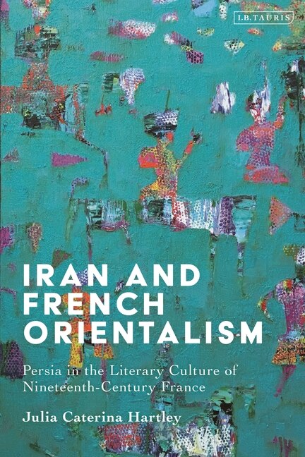 Couverture_Iran and French Orientalism