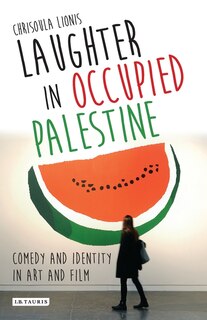 Couverture_Laughter In Occupied Palestine