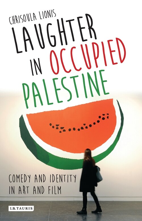 Couverture_Laughter In Occupied Palestine