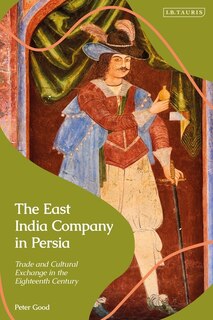 Front cover_The East India Company in Persia