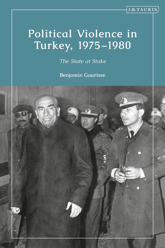 Front cover_Political Violence in Turkey, 1975-1980