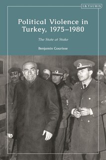Front cover_Political Violence in Turkey, 1975-1980