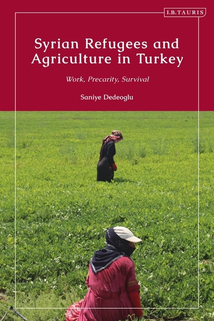 Couverture_Syrian Refugees and Agriculture in Turkey