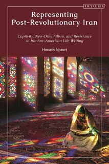 Couverture_Representing Post-Revolutionary Iran