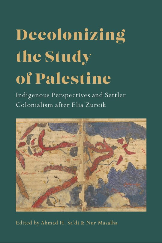 Front cover_Decolonizing the Study of Palestine