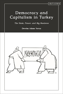 Couverture_Democracy and Capitalism in Turkey