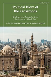 Front cover_Political Islam at the Crossroads