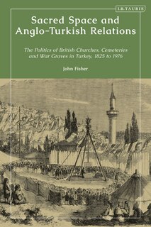 Front cover_Sacred Space and Anglo-Turkish Relations